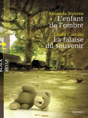 cover image of L'enfant de l'ombre--La falaise du souvenir (Harlequin Black Rose)